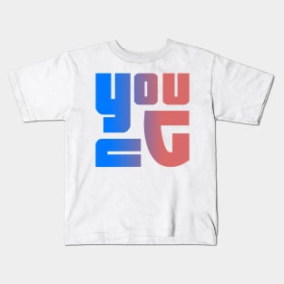 Young, name, typograghy Kids T-Shirt